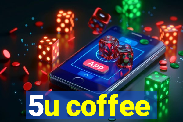 5u coffee